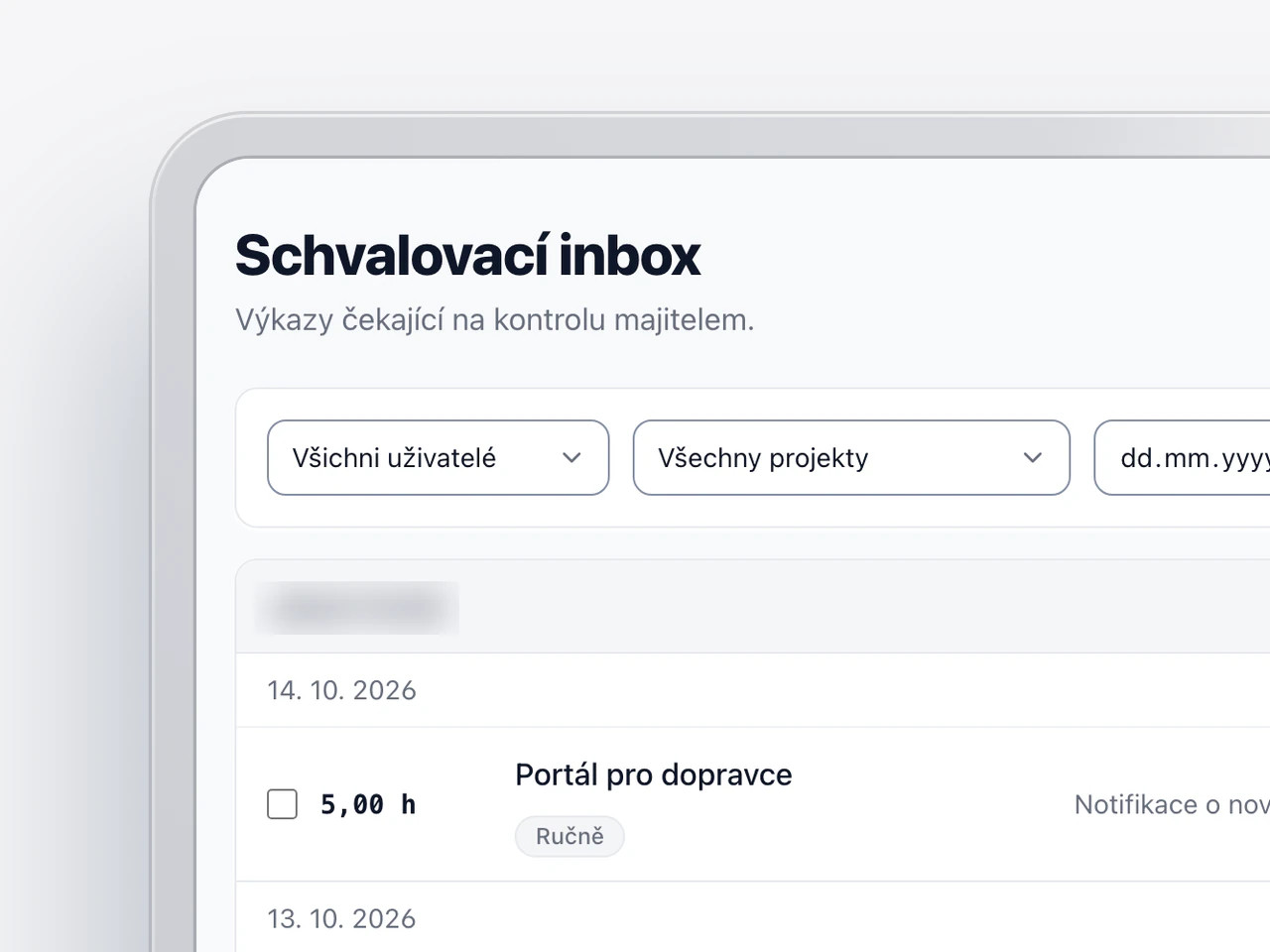 Schvalovací inbox v Cognera CRM: výkazy práce, které čekají na kontrolu majitelem.